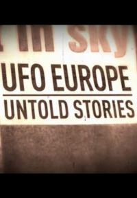 НЛО над Европой: Неизвестные истории - 1 сезон